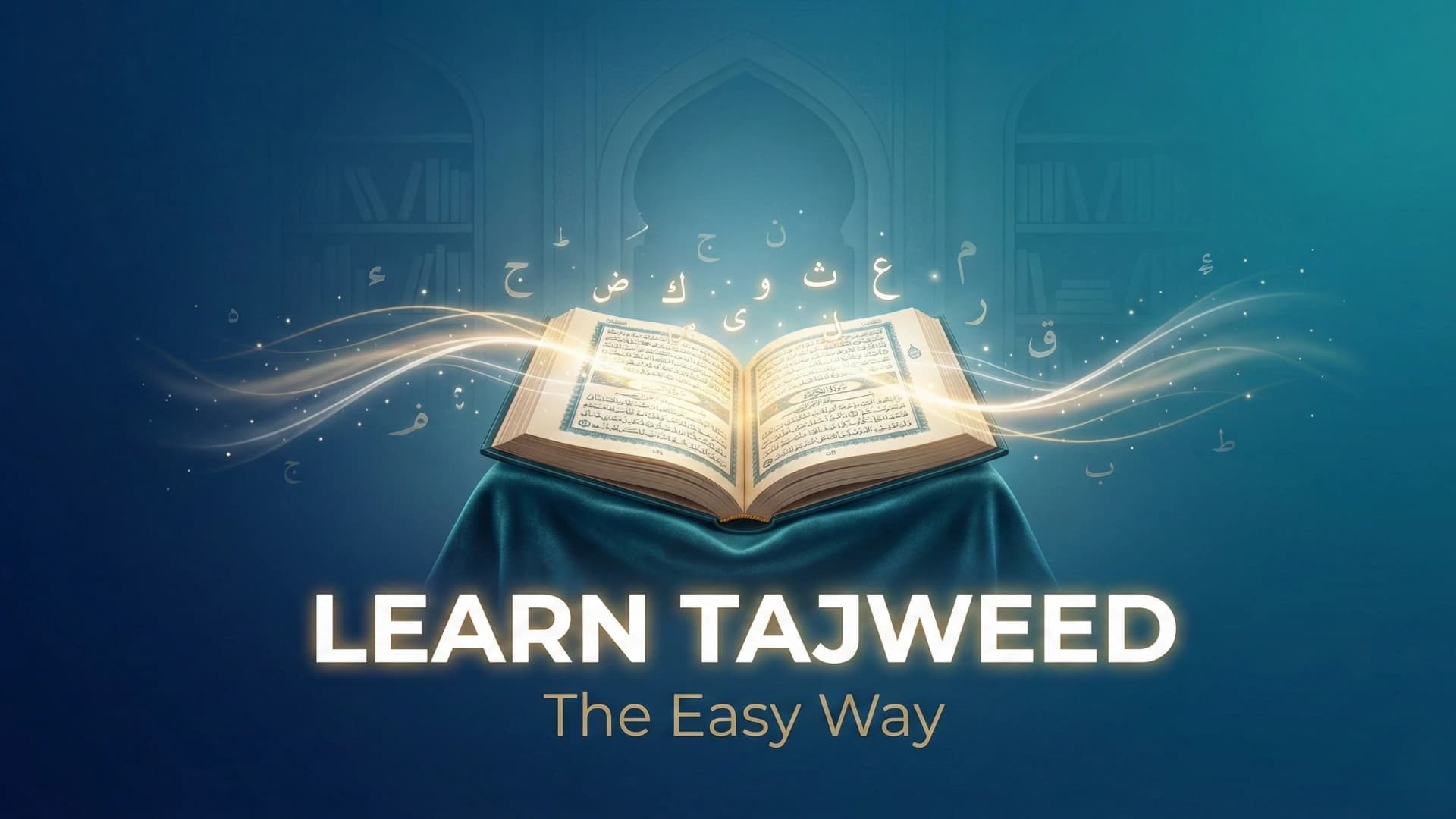 Learn Tajweed the Easy Way