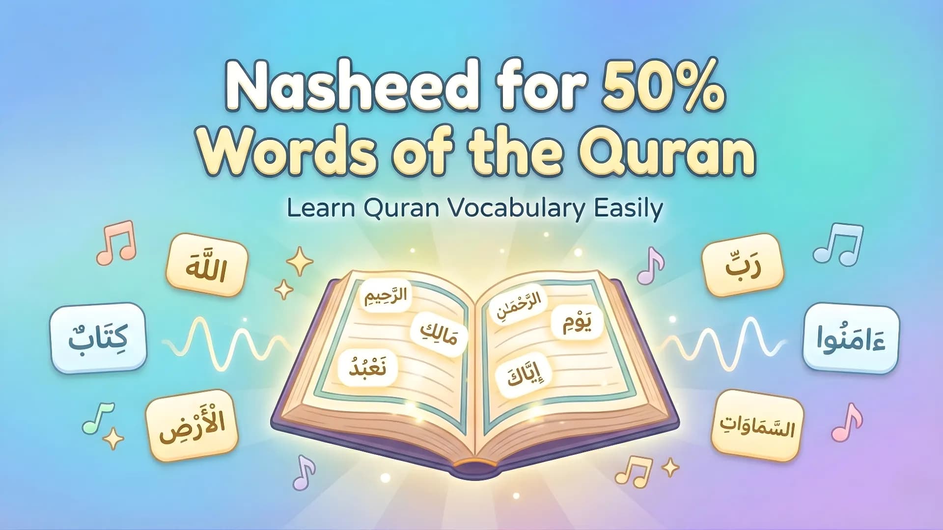 Nasheeds for 50% Words of Quran