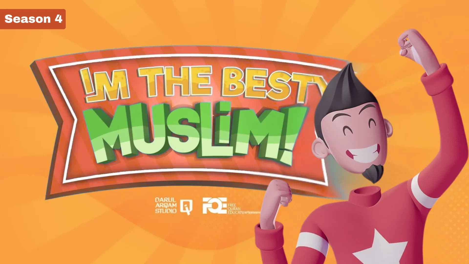 I am the Best Muslim Season 4