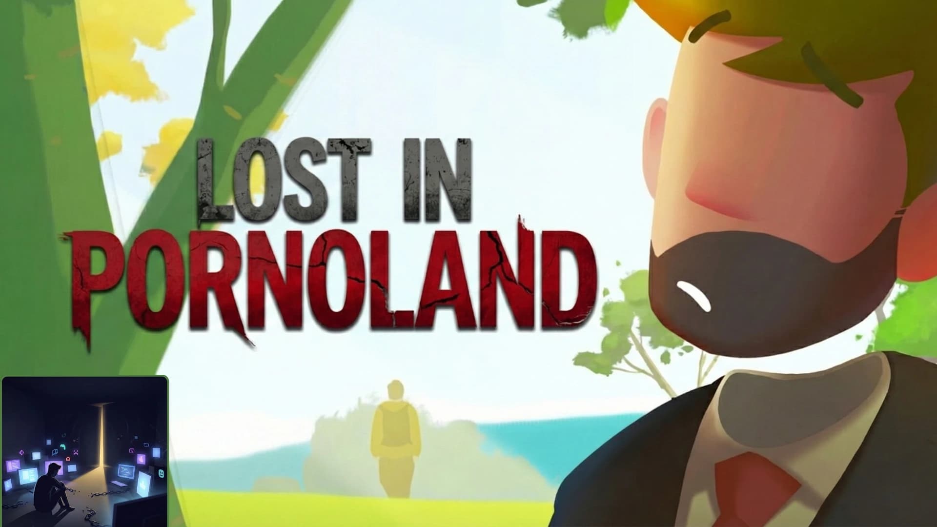 Lost in Pornoland